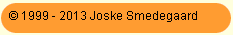 (c) 1999 - 2000 Joske Smedegaard